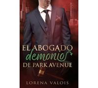 El Abogado Demonio de Park Avenue