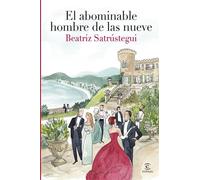 El abominable hombre de las nueve - Beatriz Satrústegui - Espasa - ebook (ePub) - Livre