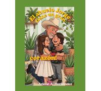 ¡El abuelo Jorge tiene un gran corazón!