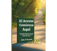 El Acceso Comienza Aquí: Una guía transformadora para diseñar espacios públicos accesibles y humanos