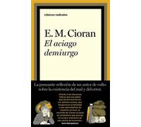 El aciago demiurgo - E.M. Cioran - Taurus - ebook (ePub) - Livre