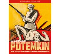 EL ACORAZADO POTEMKIN. EL LIBRO DEL CENTENARIO