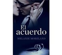 El Acuerdo Moreland, Melanie (Auteur)