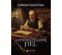 El administrador fiel