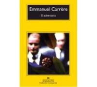 El Adversario - Carrère, Emmanuel Carrère, Emmanuel (Auteur)