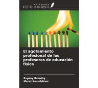 El agotamiento profesional de los profesores de educación física