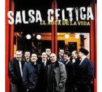 El Agua de la Vida by Salsa Celtica (2003-06-23)