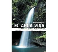 El Agua Viva