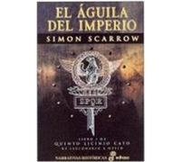 EL ÁGUILA DEL IMPERIO (I)