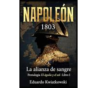 EL ÁGUILA Y EL SOL: LIBRO I - LA ALIANZA DE SANGRE
