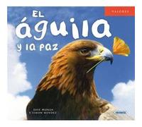 El Águila Y La Paz Unkown (Auteur)