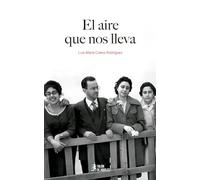 El aire que nos lleva
