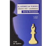 El ajedrez de torneo (séptima edición revisada)