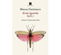 El ala izquierda/ The Left Wing