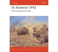 El Alamein 1942, Campaign Series Ken Ford (Auteur)