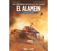 El Alamein Thierry Lamy (Auteur), Alessio Cammardella (Dessinateur)