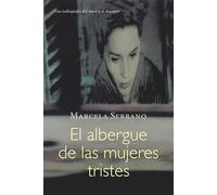 El Albergue De Las Mujeres Tristes