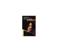 El Alcázar De Las Sombras : ¿Quién Mató A Velázquez?