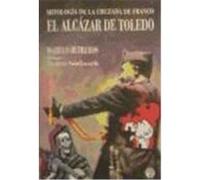 El Alcazar De Toledo, Documentos-Sociedad Isabelo Herreros (Auteur)