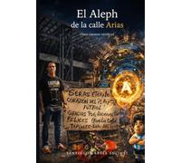 EL ALEPH DE LA CALLE ARIAS: Once cuentos verídicos