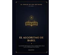 EL ALGORITMO DE BABEL: La Confusión de las lenguas no fue un castigo divino. Fue el primer ciberataque de la historia.