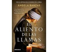El aliento de las llamas