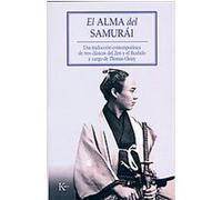 El alma del samurai/ Soul of the Samurai Thomas Cleary (Auteur)