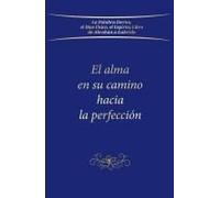 El Alma En Su Camino Hacia La Perfección