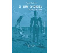 EL ALMA ESCONDIDA: Lo que crees, crea