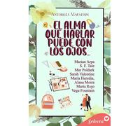 El alma que hablar puede con los ojos... - Marian Arpa - SELECTA - ebook (ePub) - Livre