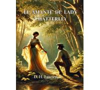 El Amante de Lady Chatterley: Una historia de pasión y libertad