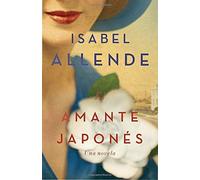 El amante japon?: Una novela (Spanish Edition) by Isabel Allende (2016-07-05)
