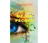 EL AMARTE ES MI MEJOR PECADO: Los poemas más románticos para dedicar y enamorar a la mujer de tu vida.