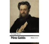El Amigo Manso [Livre en VO] Pérez Galdós, Benito (Auteur)