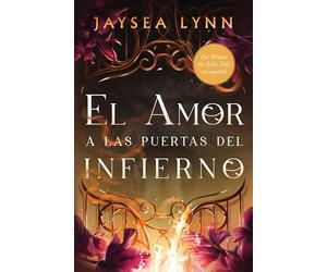 El amor a las puertas del Infierno