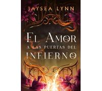 El amor a las puertas del Infierno - Jaysea Lynn - Umbriel - ebook (ePub) - Livre