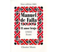 EL AMOR BRUJO NEW EDITION 2001 - SCORE - ORCHESTRA