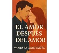 EL AMOR DESPUÉS DEL AMOR