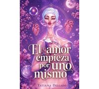 El amor empieza por uno mismo