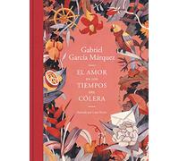 El amor en los tiempos del cólera (edición ilustrada)