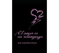 El Amor Es Un Relámpago