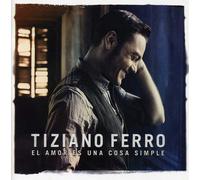 Tiziano Ferro - El Amor ES Una Cosa Simple