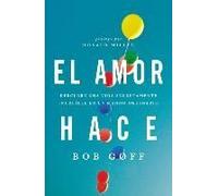 El Amor Hace
