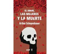 El amor, las mujeres y la muerte