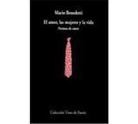 El amor , las mujeres y la vida. Poemas de amor