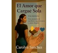 El Amor Que Cargue Sola