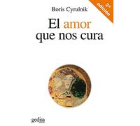 El Amor Que Nos Cura