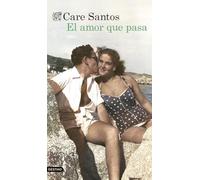 El amor que pasa