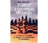 El amor y sus reglas de juego.Las crisis en la relación de pareja como oportunidad de crecimiento