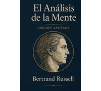 El Análisis de la Mente: Edición Anotada